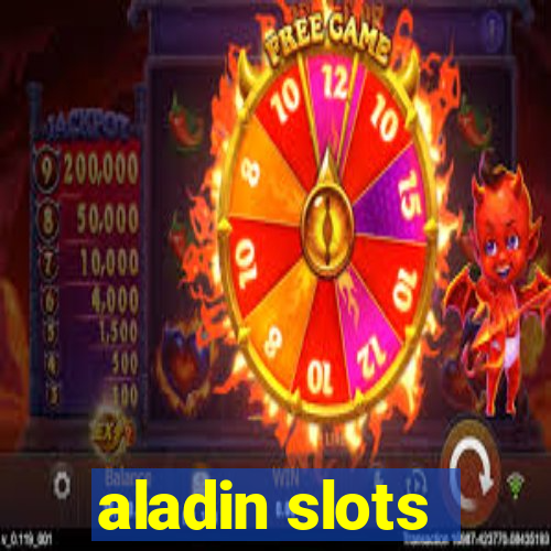 aladin slots