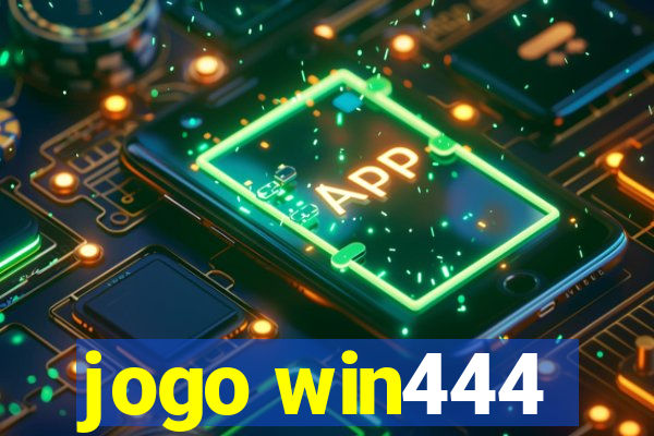 jogo win444