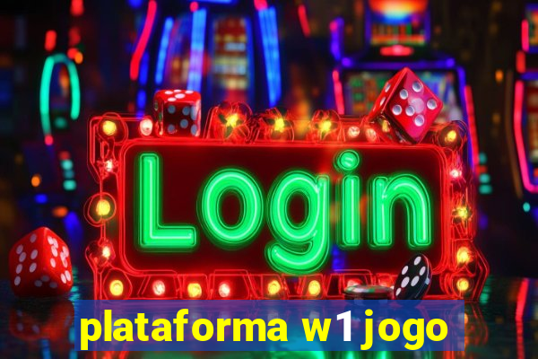 plataforma w1 jogo