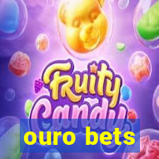 ouro bets