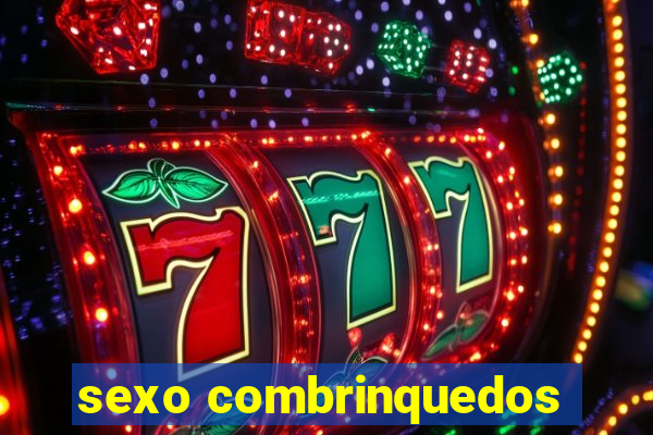 sexo combrinquedos