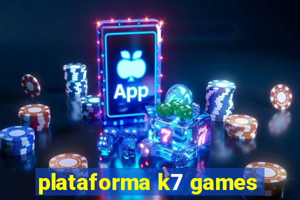 plataforma k7 games