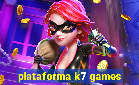 plataforma k7 games