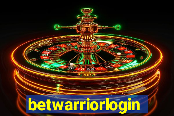 betwarriorlogin