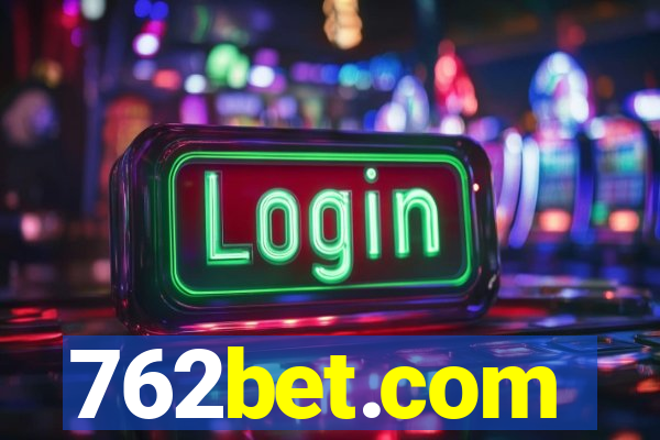 762bet.com