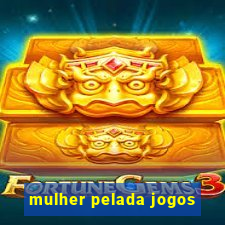 mulher pelada jogos