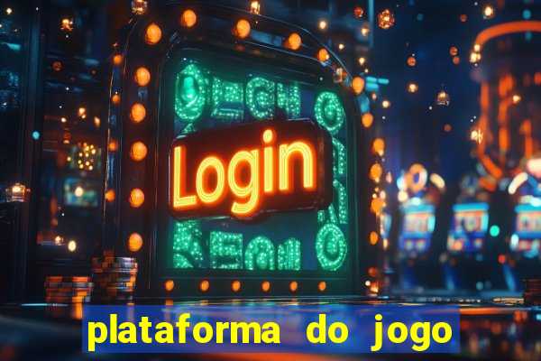 plataforma do jogo do tigrinho chinesa