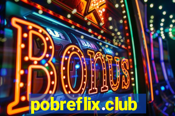 pobreflix.club