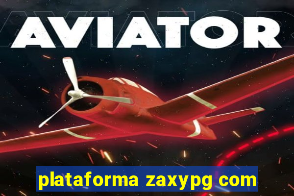 plataforma zaxypg com