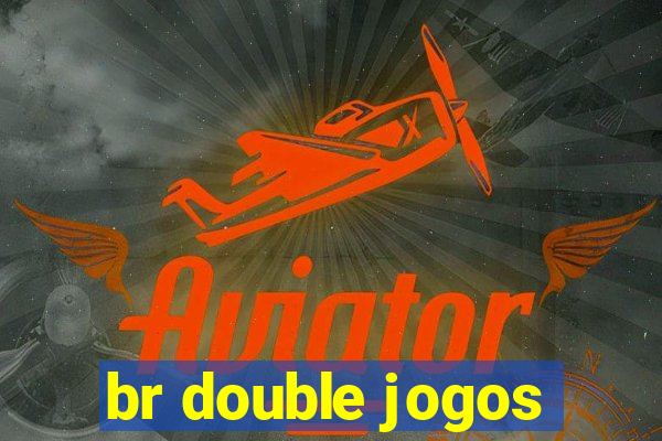 br double jogos