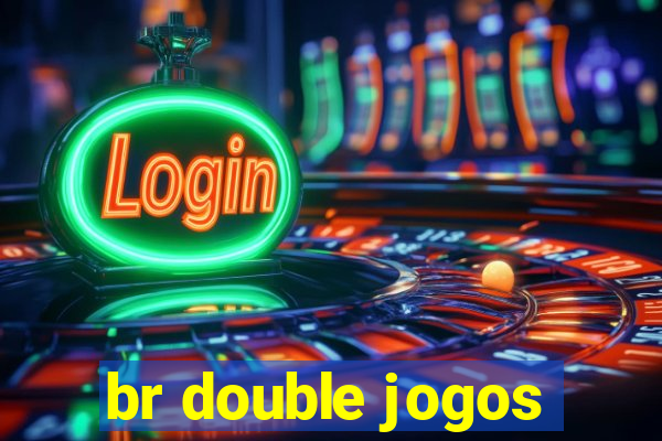 br double jogos