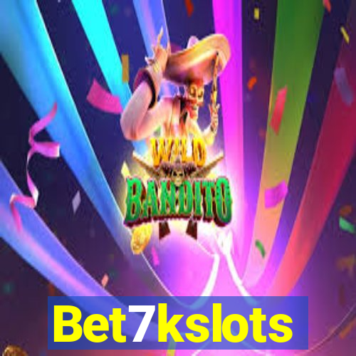 Bet7kslots