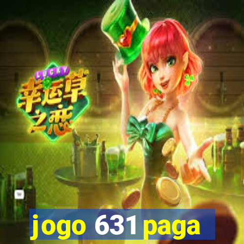 jogo 631 paga