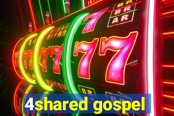 4shared gospel