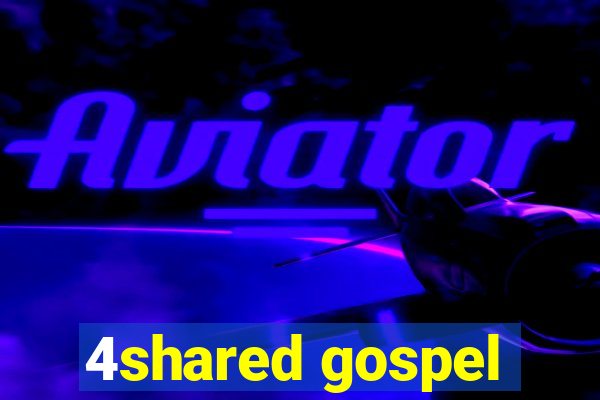 4shared gospel