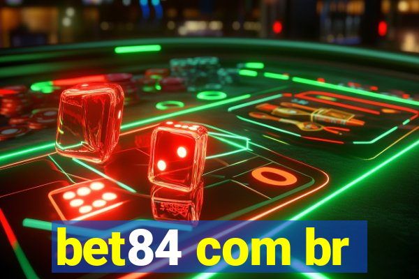 bet84 com br