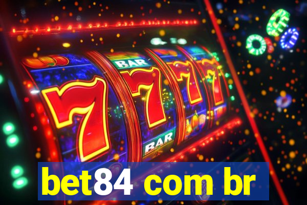 bet84 com br