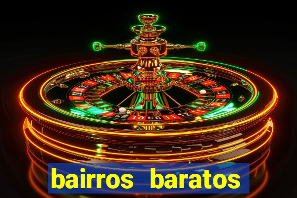 bairros baratos para morar em barcelona