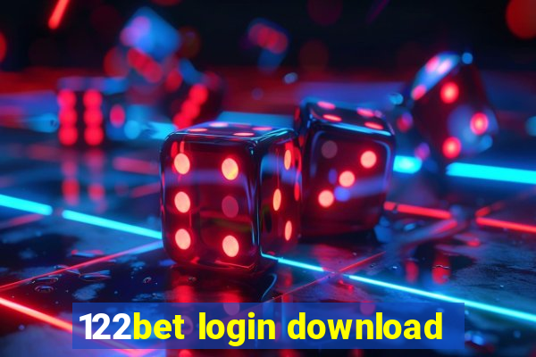 122bet login download