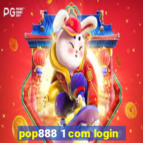 pop888 1 com login