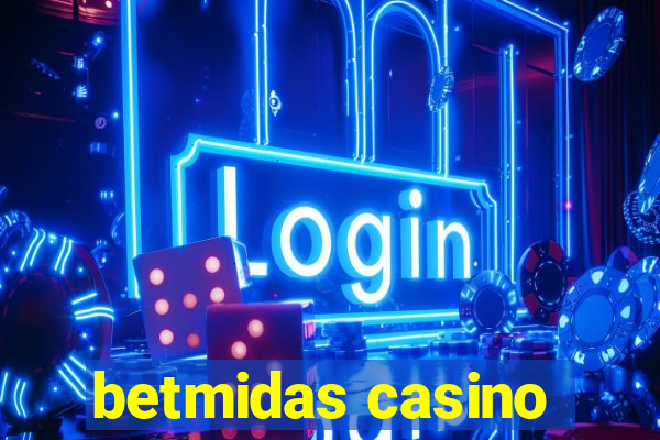 betmidas casino