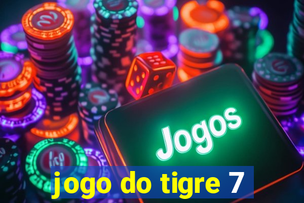 jogo do tigre 7