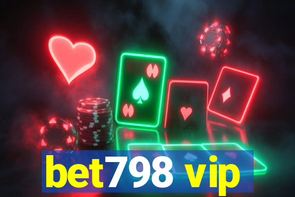 bet798 vip