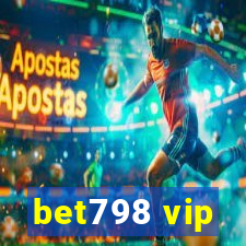 bet798 vip