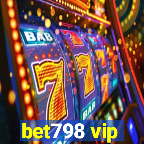 bet798 vip