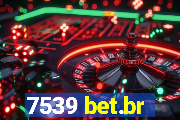 7539 bet.br