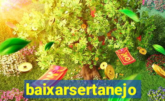 baixarsertanejo