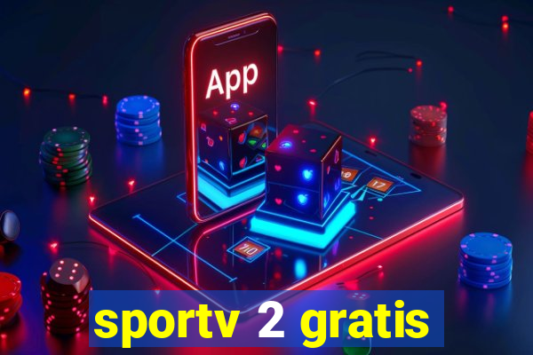 sportv 2 gratis