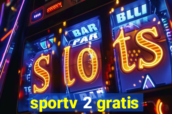 sportv 2 gratis