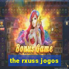 the rxuss jogos