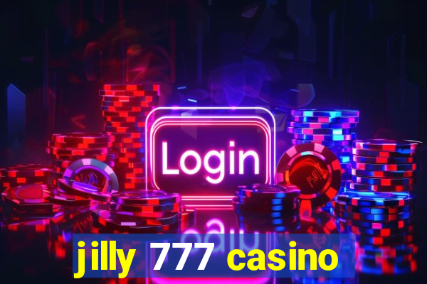 jilly 777 casino