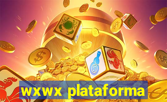 wxwx plataforma