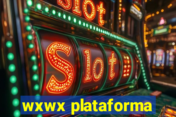 wxwx plataforma