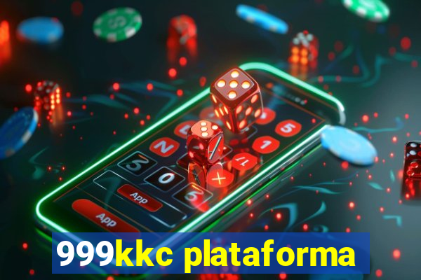 999kkc plataforma