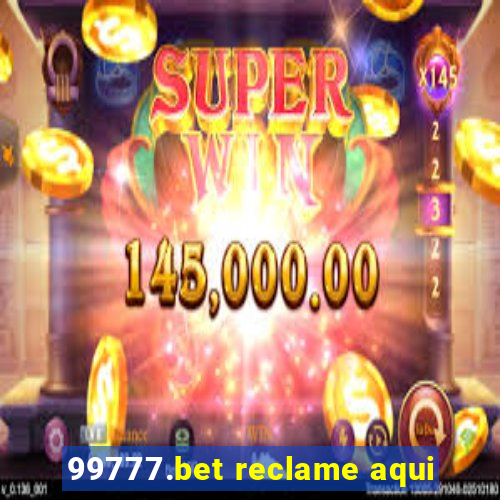 99777.bet reclame aqui