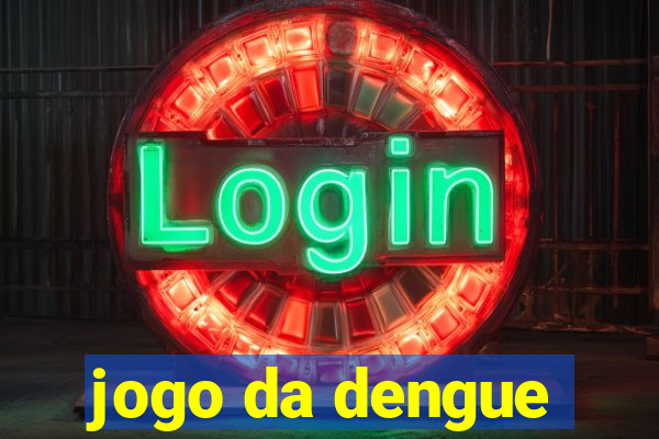 jogo da dengue