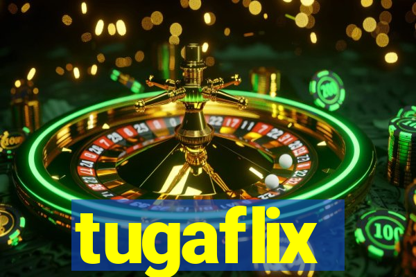 tugaflix