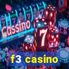 f3 casino