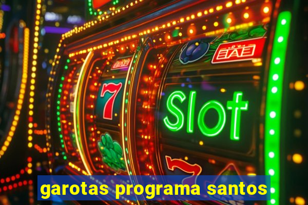 garotas programa santos