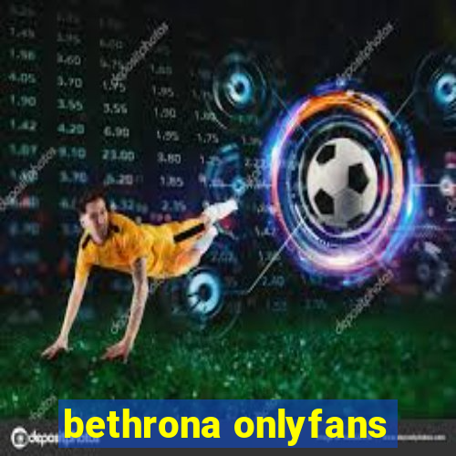 bethrona onlyfans