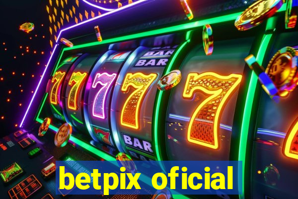 betpix oficial