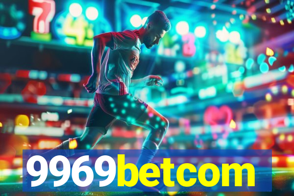 9969betcom