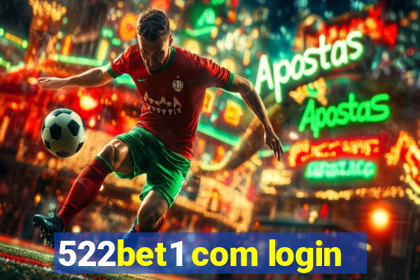 522bet1 com login