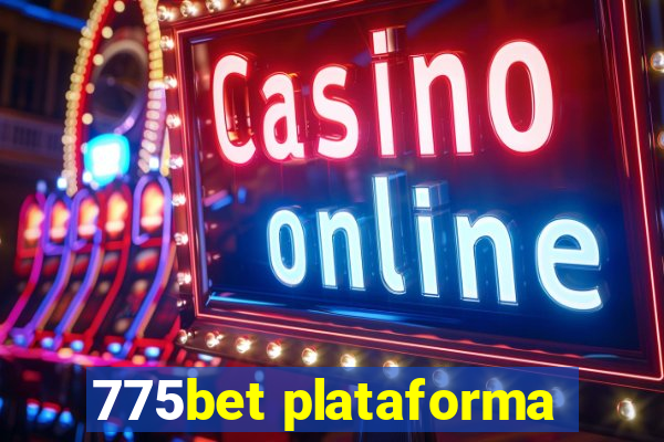 775bet plataforma