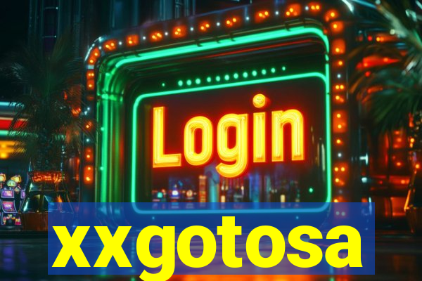 xxgotosa