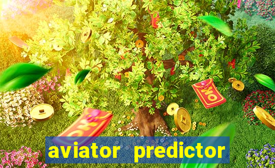 aviator predictor v4.0 apk